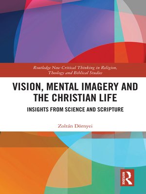 cover image of Vision, Mental Imagery and the Christian Life